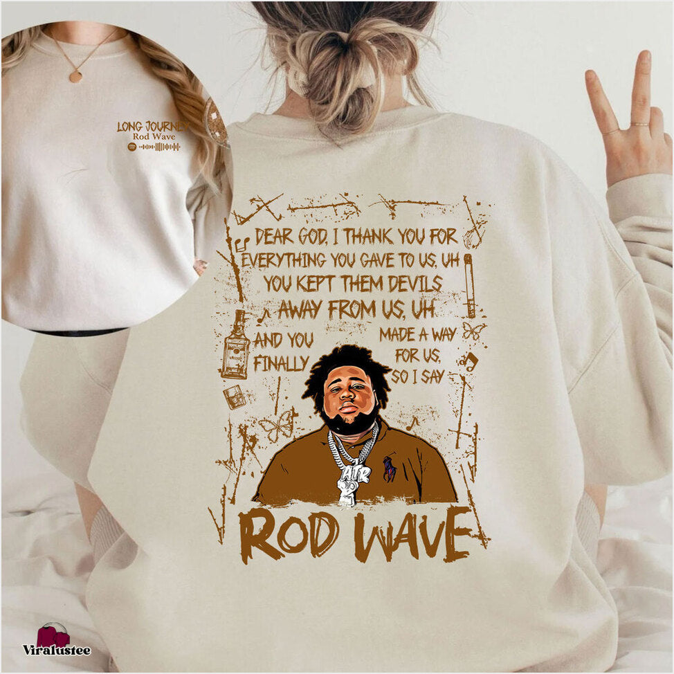 Vintage Long Journey Rod Wave Sweatshirt, Nostalgia Sweater Gifts For Best Friend Merch Clothing - Lilybirchmarket