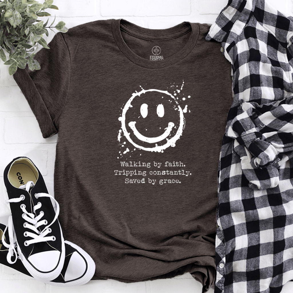 Walking By Faith Tripping Constantly Saved By Grace Shirt ChristianT-Shirt Gifts For Her - Lily Birch Market