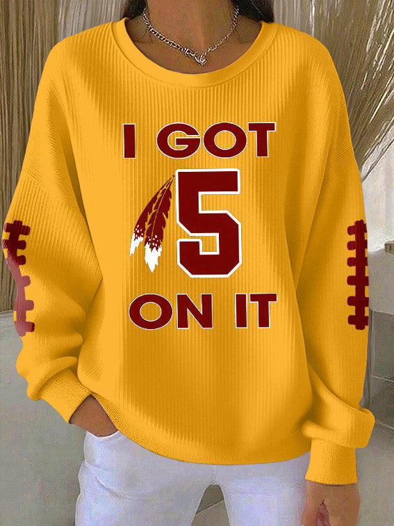 Washington Football Sweatshirt I Got On It 5 Sweatshirt Game Day Apparel WC Merch Her Gifts - Lilybirchmarket