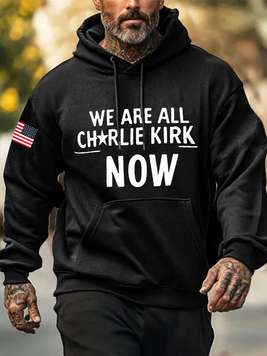 We Are All Charlie Kirk Now Hoodie The Turning Point USA TPUSA Hero Memorial Clothing - Lilybirchmarket