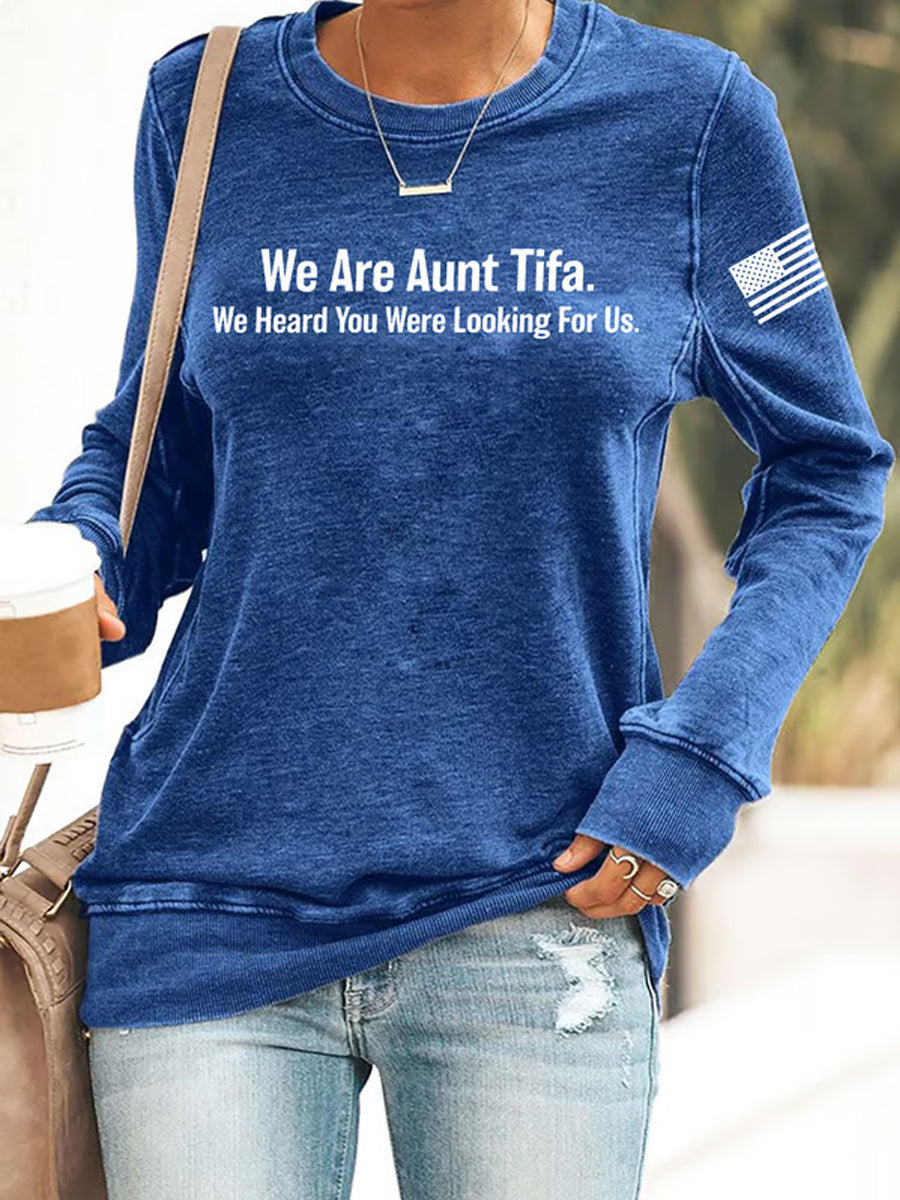 We Are Aunt Tifa Sweatshirt No'Kings 8647 Sweatshirt Gifts for Liberal Women - Lilybirchmarket