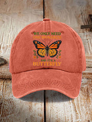 We Only Need One Monarch And It's A Butterfly Hat No Kings 8647 Hat Gifts For Mother - Lilybirchmarket