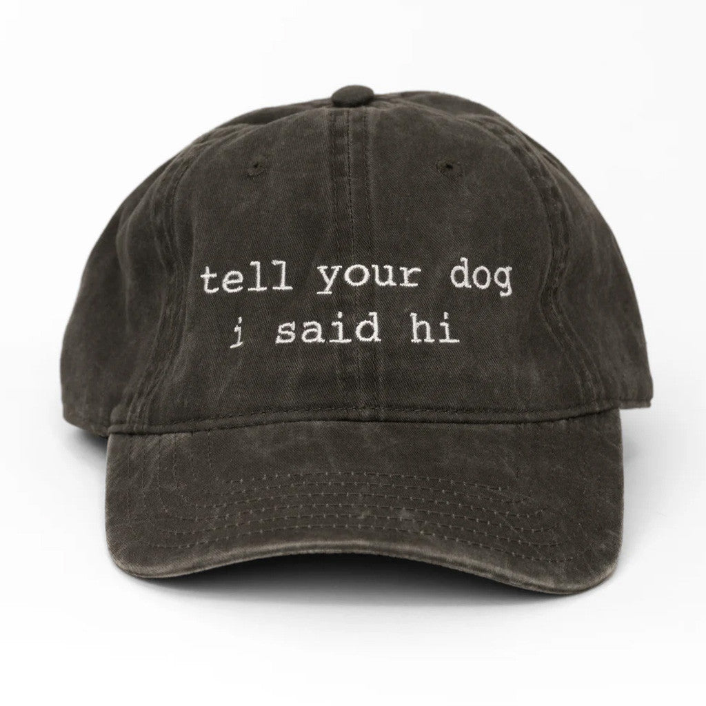 We Rate Dogs Merch Tell Your Dog I Said Hi Hat This Hat Saves Dogs Hat Embroidered Him Gifts - Lilybirchmarket