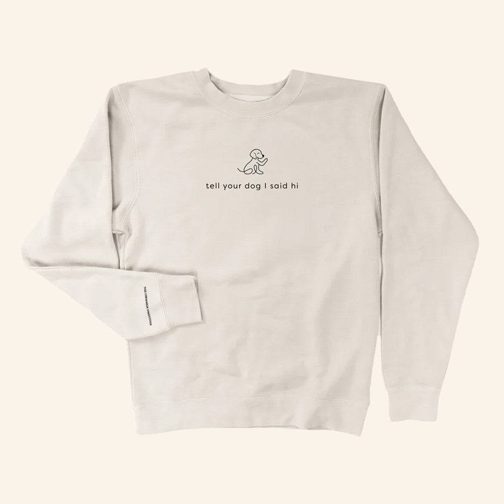 We Rate Dogs Merch Waving Dog Crewneck Tell Your Dog I Said Hi Sweatshirt Gifts For Besties - Lilybirchmarket
