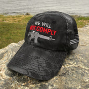 We Will Not Comply Embroidered Camo Hat 2nd Amendment Patriotic Cap Gun Lovers Gifts - Lilybirchmarket