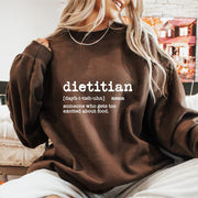 What Is A Dietitian Definition Sweatshirt Funny Apparel Gifts For Friends - Lilybirchmarket