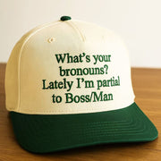 What's Your Bronouns Lately I'm Partial To Boss Man Embroidered Hat Christmas Gifts For Him - Lilybirchmarket