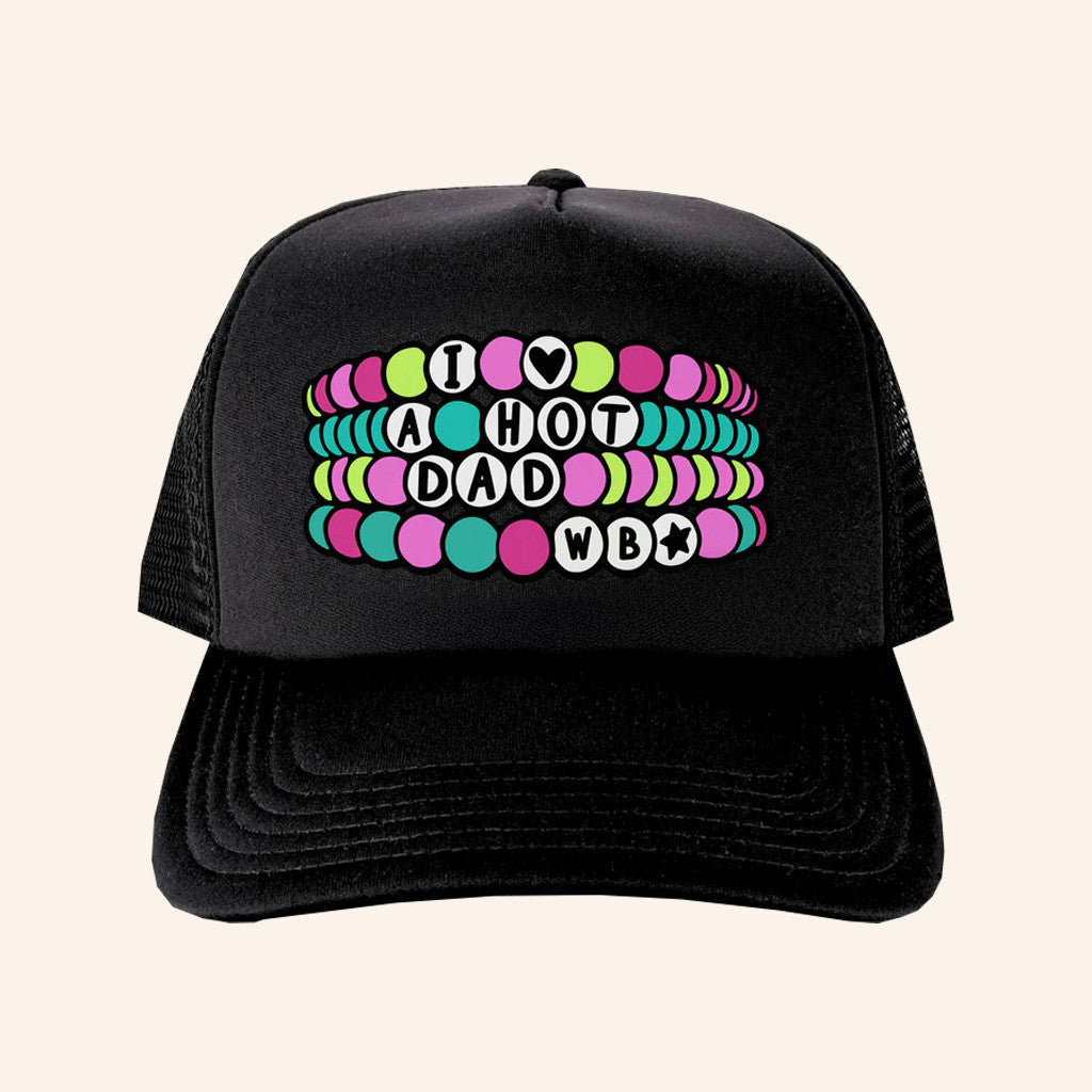 Whiskey Biz Merch I Love A Hot Dad WB Trucker Hat Gifts For Friends - Lilybirchmarket