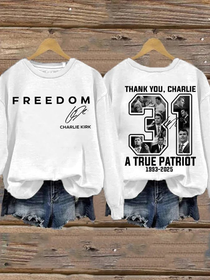 White Freedom Sweatshirt Charlie Kirk Sweatshirt TPUSA Merch Thank You Charlie 31 Apparel - Lilybirchmarket