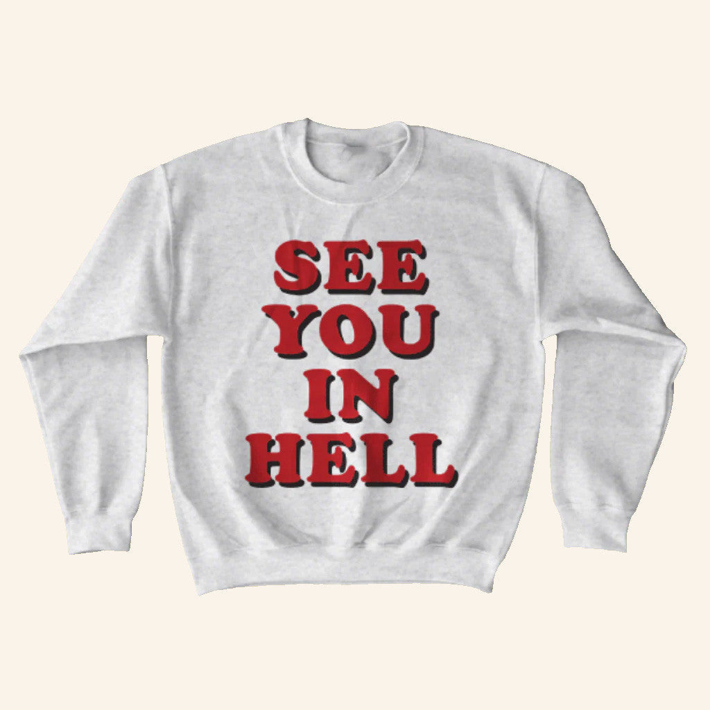 Wicked Clothes Merch See You In Hell Sweatshirt Gifts For Besties - Lilybirchmarket