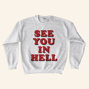 Wicked Clothes Merch See You In Hell Sweatshirt Gifts For Besties - Lilybirchmarket