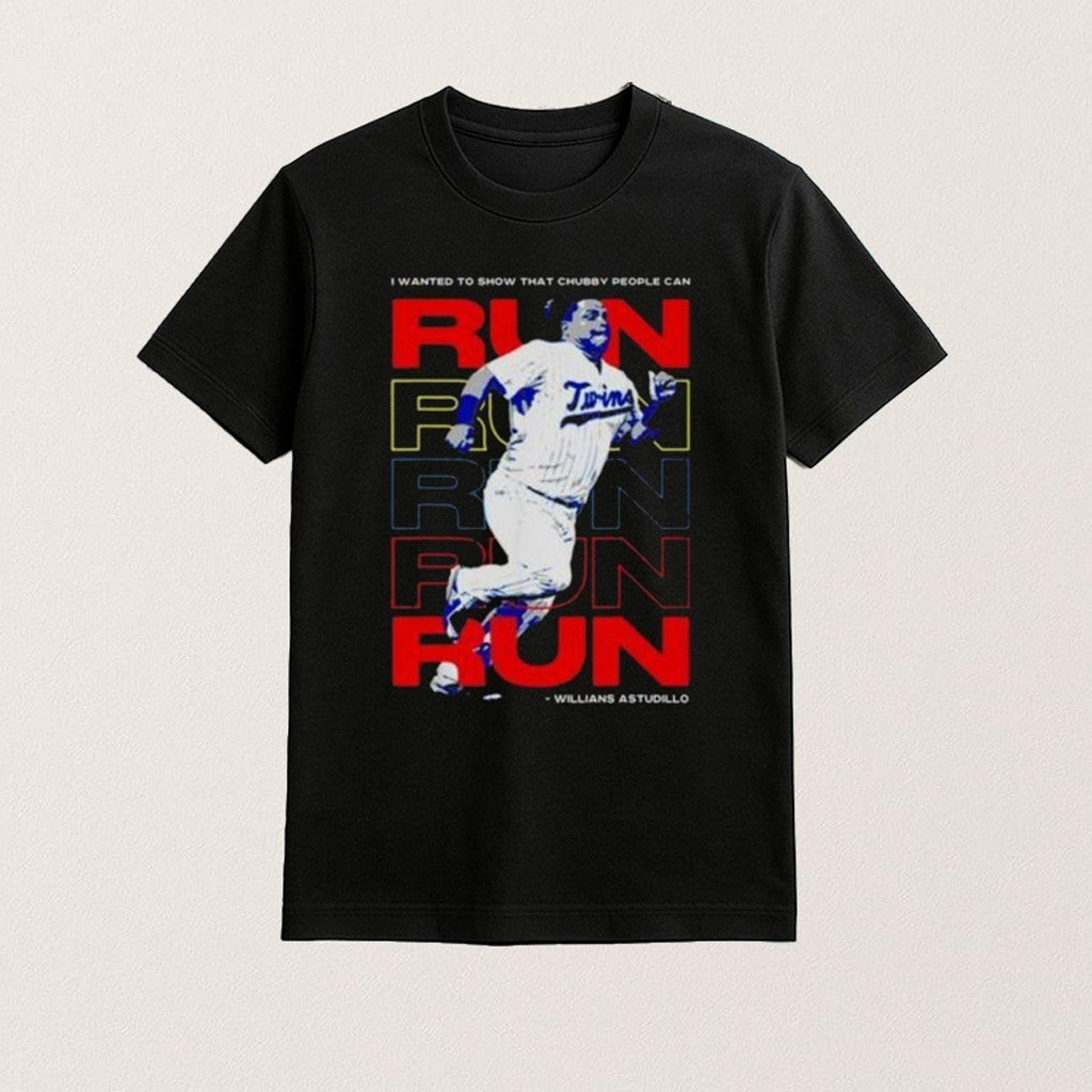Willians Astudillo Chubby People Can Run Shirt Funny Gifts For Friends - Lily Birch Market