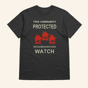 Zeddyzi Merch This Community Protected Neighbourhood Watch Pine Point T-Shirt Gifts For Him - Lily Birch Market