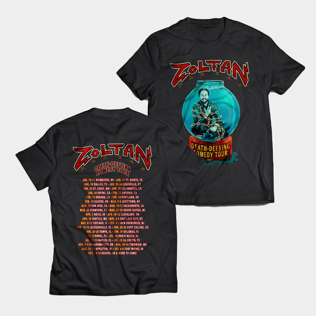 Zoltan Comedy Merch Death Defying Comedy Tour 2025 T-Shirt Birthday Gift For Him - Lily Birch Market